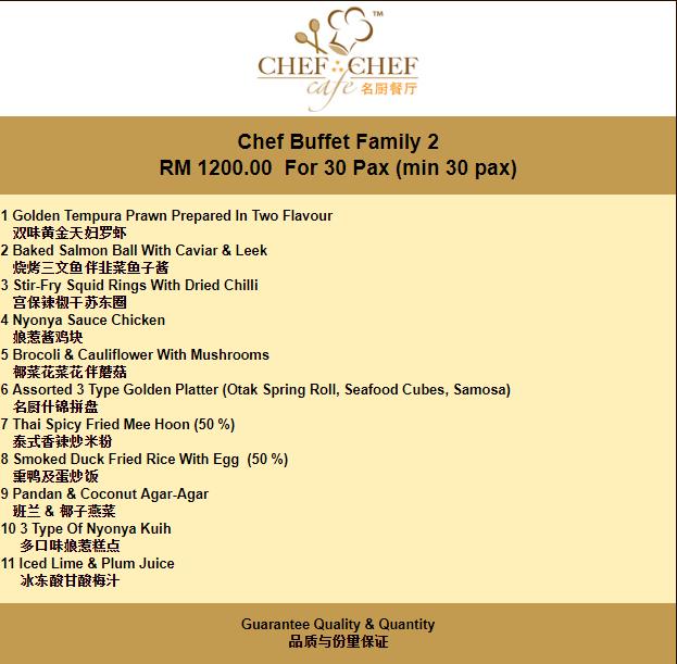 Family 2 - Chef Chef Cafe Catering Buffet