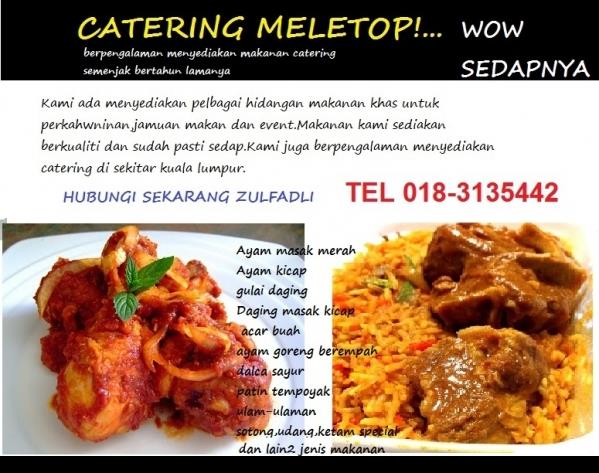 Menyediakan Perkhidmatan Catering - Terutama Sekitar Kuala Lumpur