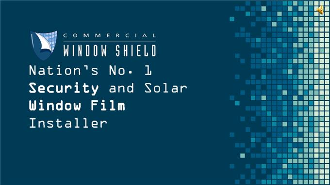 Security Window Films - Solar Window Film Installation