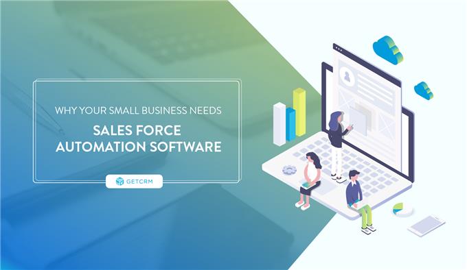 Can't Live Without - Sales Force Automation Software