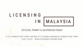 Foreign Participation - Type Business Licensing In Malaysia