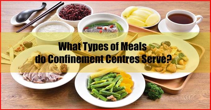Good Meal - Types Meals Do Confinement Centres