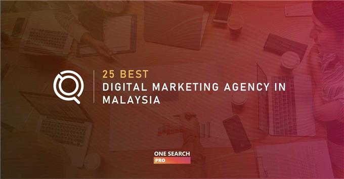 Digital Marketing In Malaysia Company - Best Digital Marketing Agency