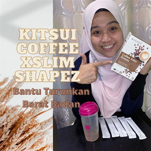 Turunkan Berat Badan - Kurus Kitsui Coffee Xslim Shapez